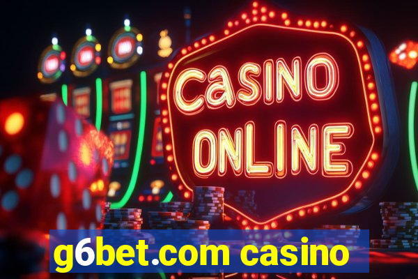 g6bet.com casino